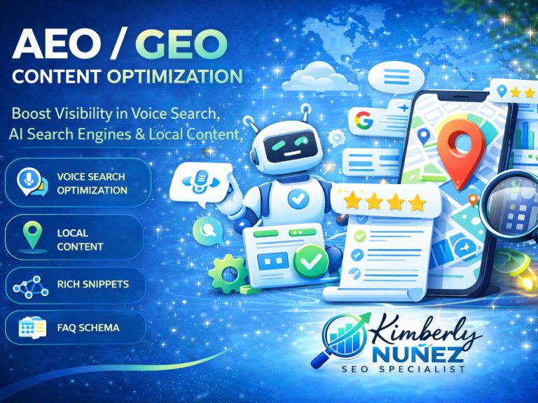 AEO and GEO content optimization service showing voice search optimization, rich snippets, and location-based content strategies by Kimberly Nuñez.